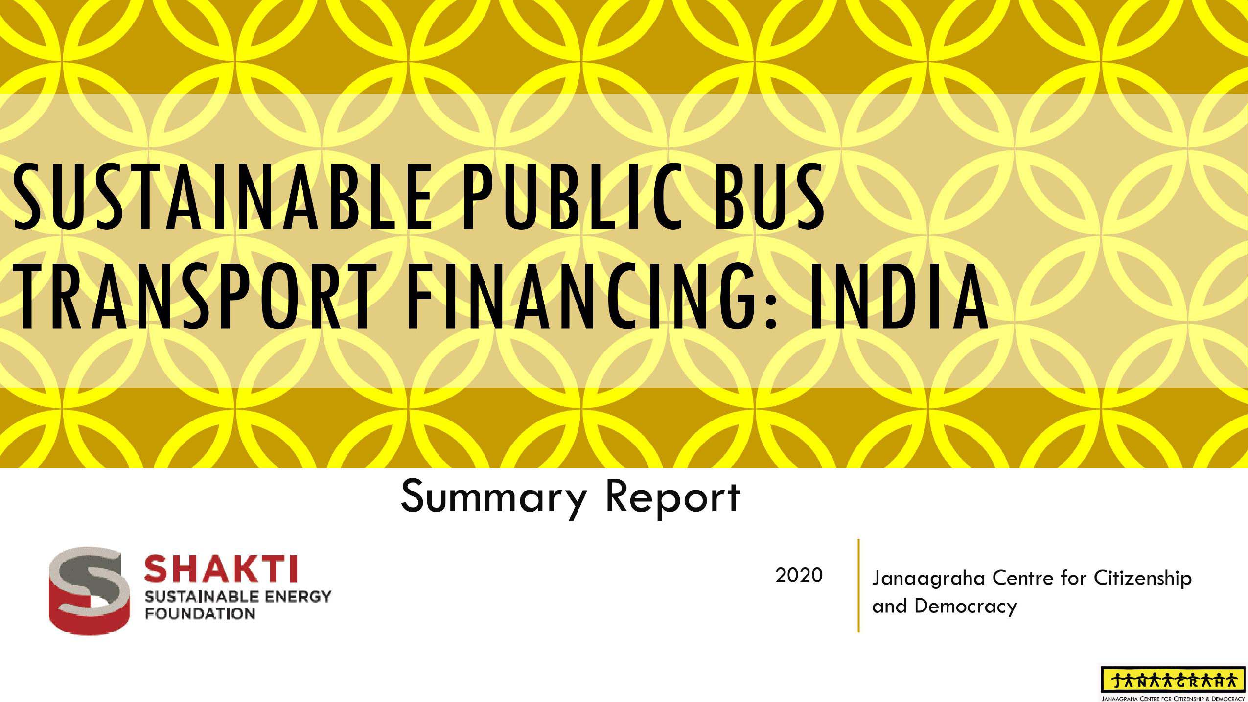 Study on Sustainable Bus Transport Financing in India (Summary Report)